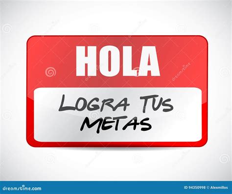 Achieve Your Goals Name Tag Sign in Spanish Stock Illustration ...