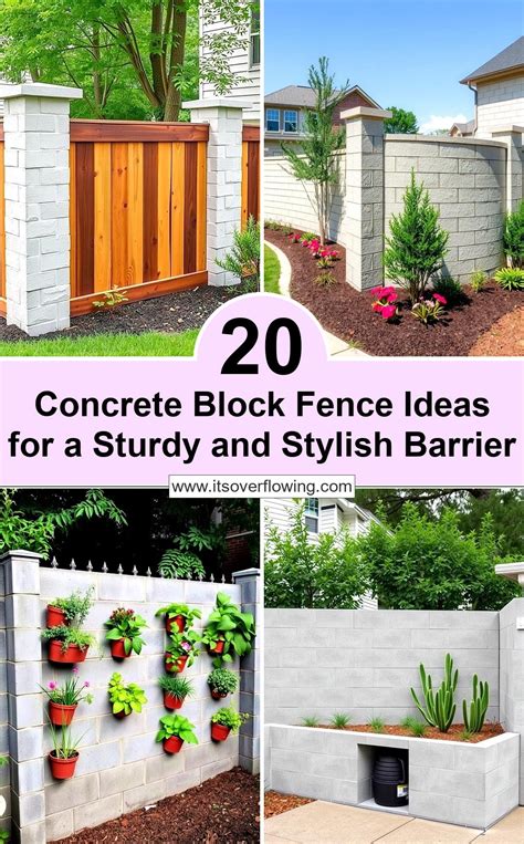 20 Concrete Block Fence Ideas for a Sturdy and Stylish Barrier