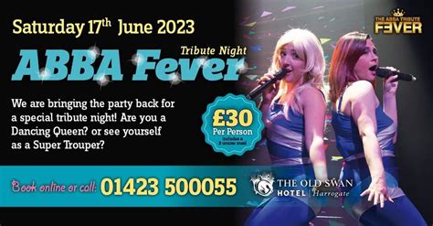 ABBA Fever Tribute Night, The Old Swan Hotel Harrogate, June 17 to June ...