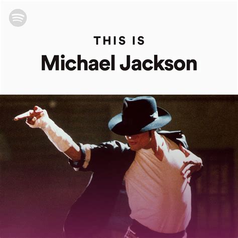 Download 100 Tracks This Is Michael Jackson Songs Playlist Spotify Mp3 ...