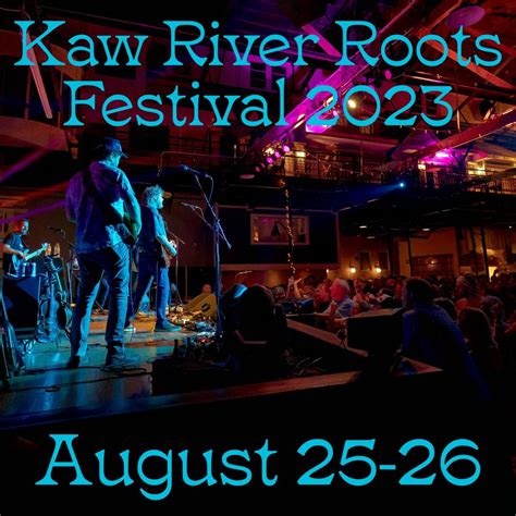 Kaw River Roots Festival