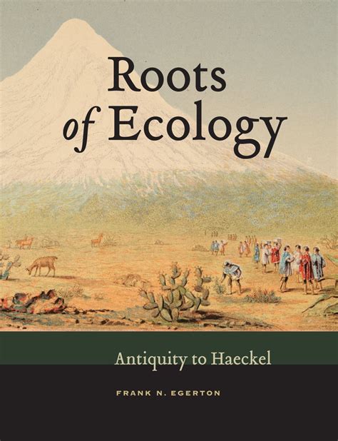 Buy Roots of Ecology: Antiquity to Haeckel Book Online at Low Prices in ...