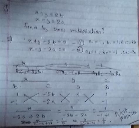 solve by cross multiplication method x+y=2b, x-y=2a - Brainly.in