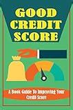 10 Best Credit Score Ranges 2024 | There's One Clear Winner ...
