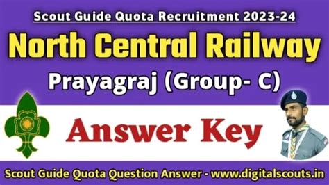 North Central Railway (NCR) Prayagraj Scout Guide Quota Group- C ...