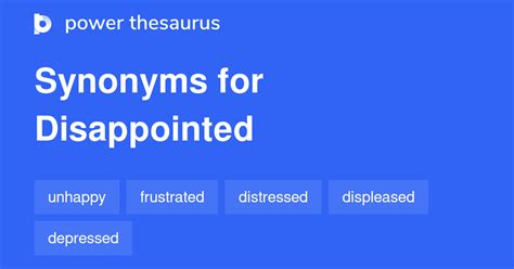 DISAPPOINTED Synonyms: 1 220 Similar Words & Phrases