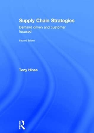 Buy Supply Chain Strategies: Demand Driven and Customer Focused (Second ...
