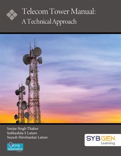 Buy Telecom Tower Manual : A Technical approach Book Online at Low ...