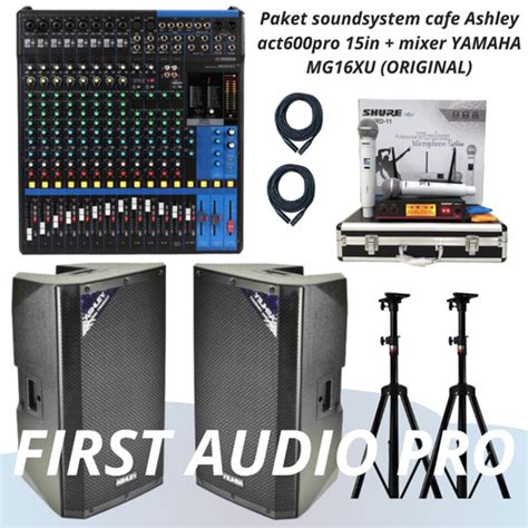 Jual Paket 11 soundsystem cafe Ashley act600pro 15in + mixer YAMAHA ...