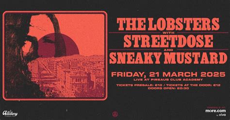 The Lobsters 21/03/2025 @Piraeus Club Academy with StreetDose and ...