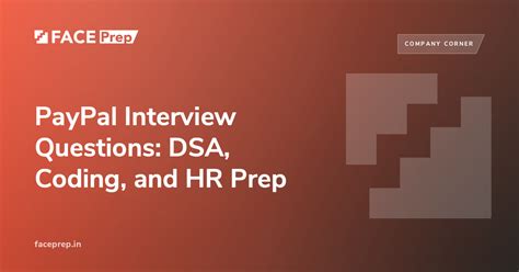 PayPal Interview Questions: DSA, Coding, and HR Prep