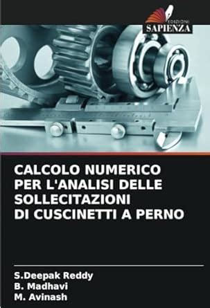 Buy Calcolo Numerico Per l'Analisi Delle Sollecitazioni Di Cuscinetti a ...