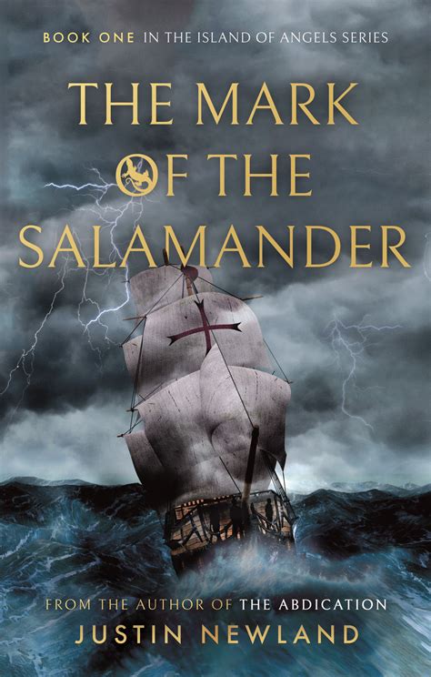 Read an Excerpt from The Mark of the Salamander by Justin Newland ...