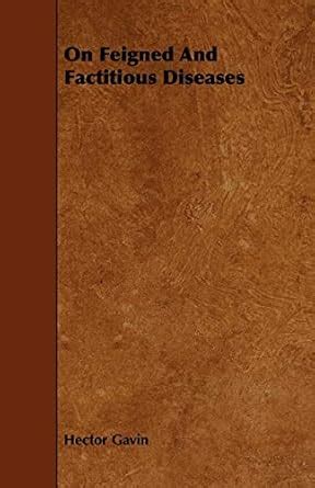 Buy On Feigned And Factitious Diseases Book Online at Low Prices in ...