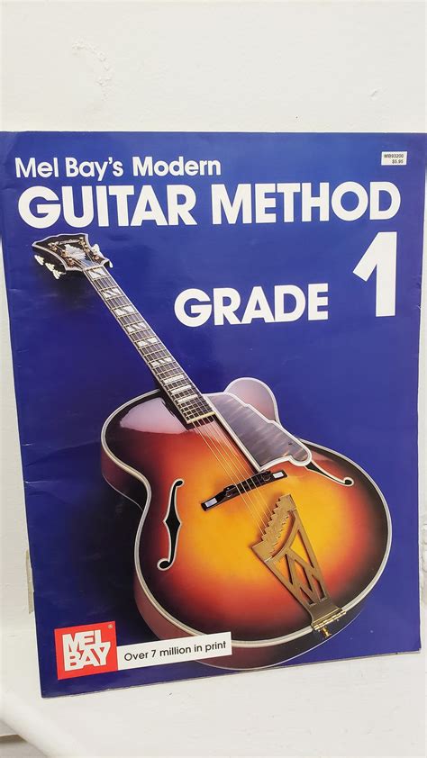 Mel Bay's Modern Guitar Method Music Book Grade 1 Over 7 Million in Print Modern Guitar Method ...