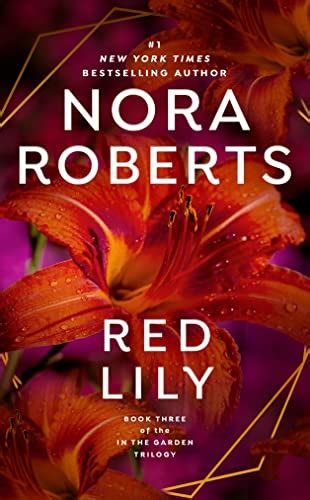 Red Lily (In The Garden Book 3) eBook : Roberts, Nora: Amazon.in ...