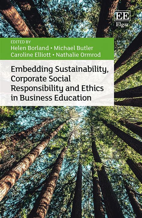 Embedding Sustainability, Corporate Social Responsibility and Ethics in ...