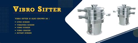 SS Vibro Sifter Manufacturer, Supplier, Exporter India