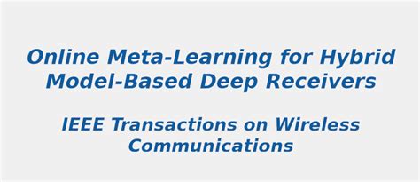 Current Research Topic in Online Meta-Learning for Hybrid Model-Based ...