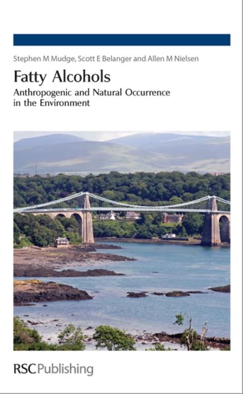 Buy FATTY ALCOHOLS: ANTHROPOGENIC AND NATURAL OCCURRENCE IN THE ...