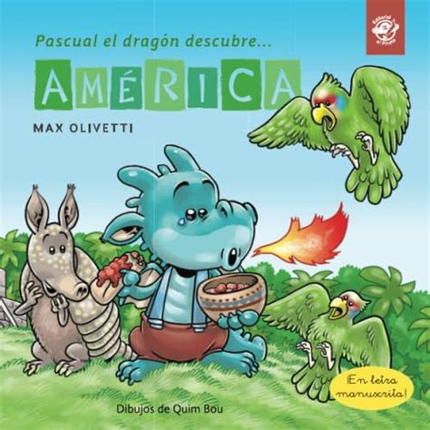Amazon.in: Buy Pascual el dragón descubre América: Libro para niños en ...
