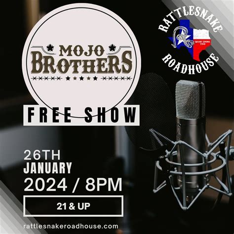 Mojo Brothers at Rattlesnake Roadhouse, 4173 3rd St Walnut Springs, TX ...