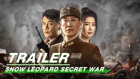 Official Trailer: Snow Leopard Secret War | 雪豹之暗战天机 | iQiyi - YouTube