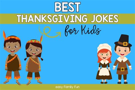 80 Festive Thanksgiving Jokes For Kids - Easy Family Fun- Games, Trivia ...