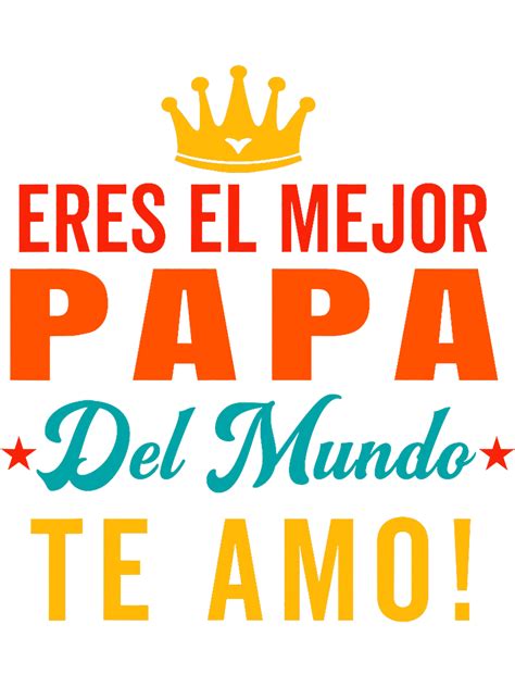 Regalos Para Papa Dia Del Padre Camiseta Mejor Papa Mundo 21 | Inspire ...