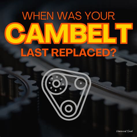 The Importance of Cambelt Replacement - Autotech Service Centre Ltd