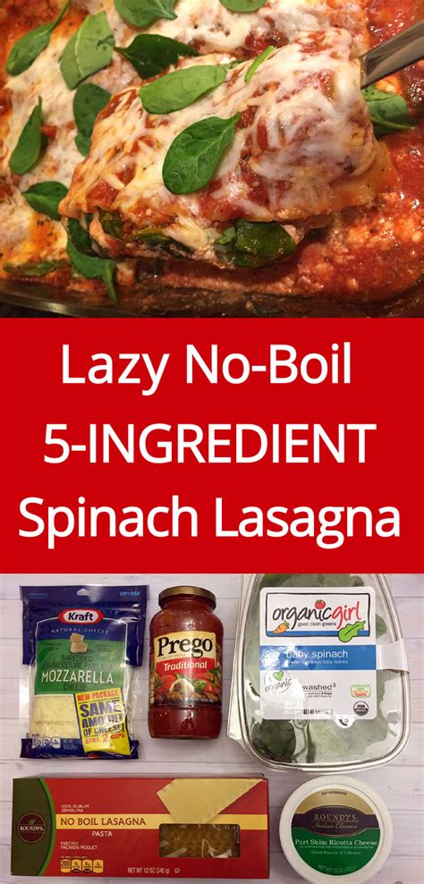 Lazy 5 Ingredient No Boil Spinach Lasagna Recipe ? Melanie  