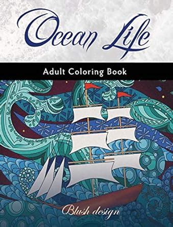 Buy Ocean Life: Adult Coloring Book Book Online at Low Prices in India ...