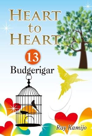 HEART to HEART [13] (About Budgerigar) eBook : Kamijo, Ray, Kimura ...
