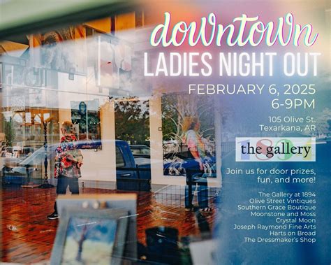 Downtown Ladies Night Out!, 105 Olive Street, Texarkana, AR, United ...
