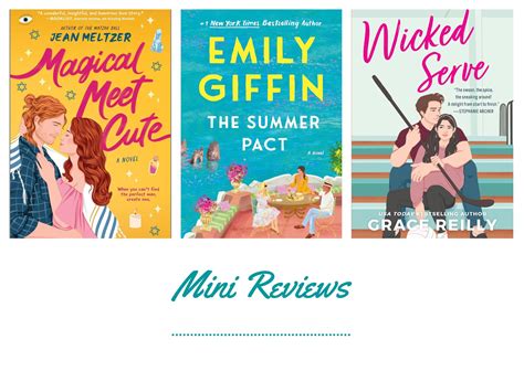 Mini Reviews – Magical Meet Cute, The Summer Pact, & Wicked Serve – The ...
