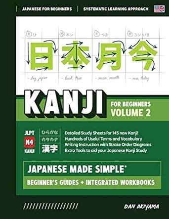 Buy Japanese Kanji for Beginners - Volume 2 Textbook and Integrated ...