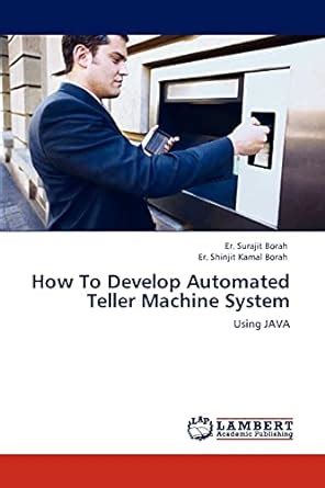 Buy How to Develop Automated Teller Machine System Book Online at Low ...