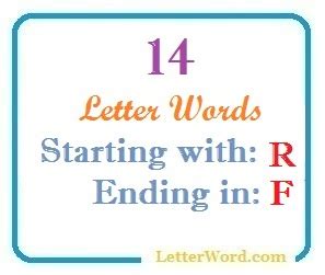 Fourteen letter words starting with R and ending in F - LetterWord.com