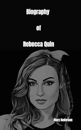 Biography of Rebecca Quin eBook : Anderson, Mary: Amazon.in: Kindle Store
