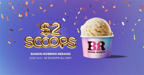 $2 Scoop Festival at Baskin-Robbins Nerang! 🍦🎉, Shop 4B Cnr Mortensen ...