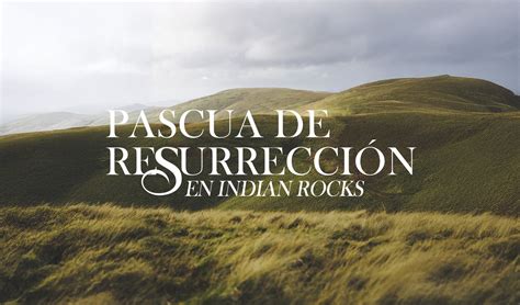 Easter en Español | Indian Rocks Baptist Church