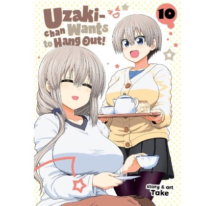 Хоби Геймс ООД, Манга: Uzaki-chan Wants to Hang Out Vol. 10, Манга ...