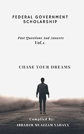 Federal Government Scholarship Past Questions and Answers eBook ...