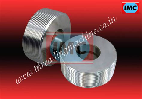 Circular Thread Rolling Dies - Thread Rolling Machine 2 Roll and 3 Roll