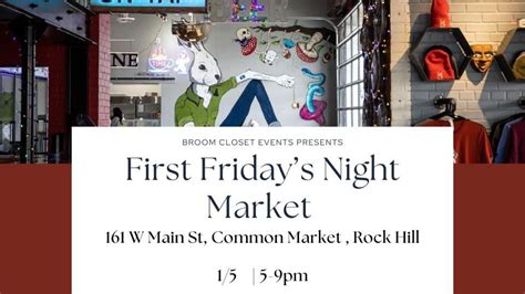 First Fridays Rock Hill, Common Market Rock Hill, 5 January | AllEvents