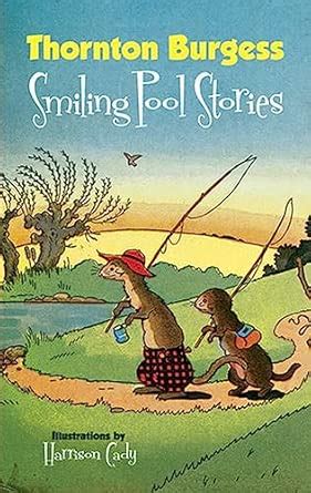 Thornton Burgess Smiling Pool Stories : Burgess, Thornton W.: Amazon.in ...