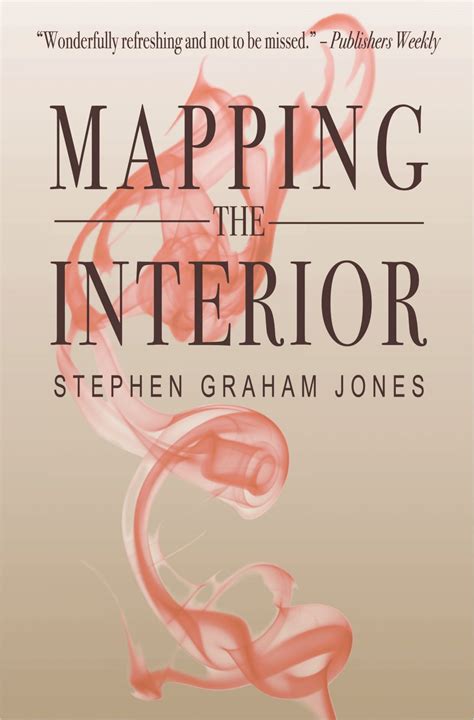 Mapping the Interior - JournalStone