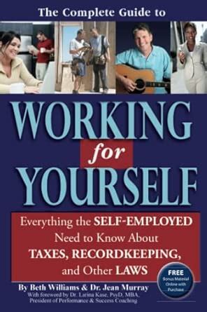 Buy The Complete Guide to Working for Yourself: Everything the Self ...