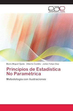 Buy Principios de Estadística No Paramétrica Book Online at Low Prices ...