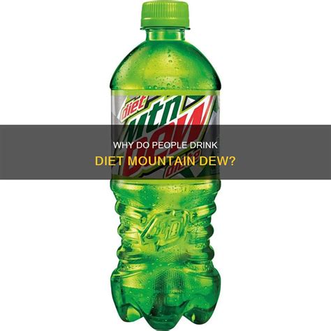 Why Do People Drink Diet Mountain Dew? | ShunKeto
